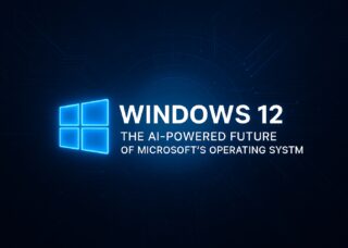 Windows 12- The AI-Powered Future of Microsoft's Operating System